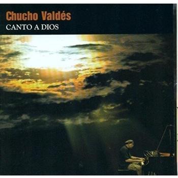 Canto A Dios - Chucho Valdes