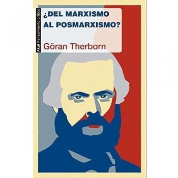 Del marxismo al posmarxismo - Göran Therborn