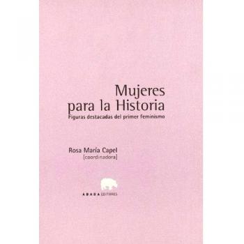 Mujeres Para La Historia