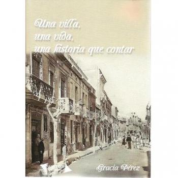 Una villa, una vida, una historia que contar