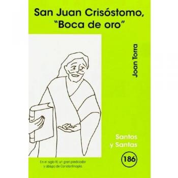 San Juan Crisóstomo, 'Boca de oro'