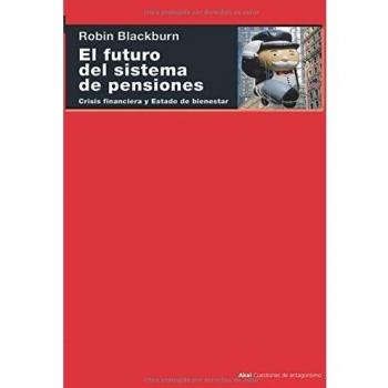 El futuro del sistema de pensiones: Crisis financiera y Estado de bienestar