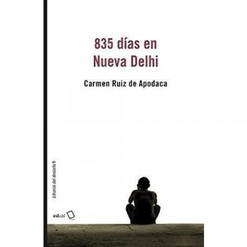 835 días en Nueva Delhi: 9 - Ruiz De Apodaca Carmen