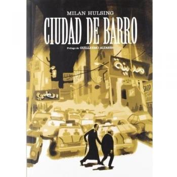Ciudad de barro - Milan Hulsing