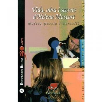 Vida, obra i secrets d'Helena Mascort