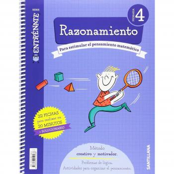 CUADERNO RAZONAMIENTO SERIE ENTRENATE 4 PRIMARIA