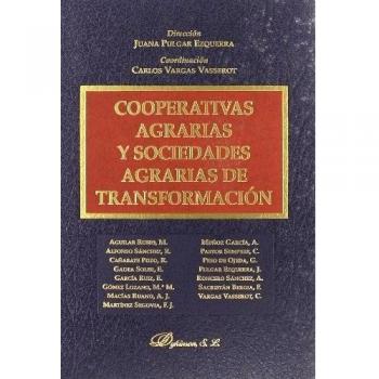 Cooperativas agrarias y sociedades agrarias de transformación