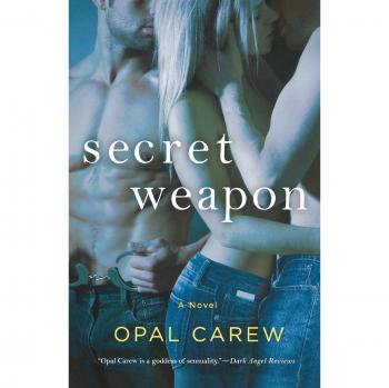 Opal Carew's Secret Weapon: Intimate Romance Guide