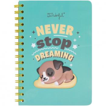 Libreta A5 Perro 3D Mr Wonderful: Never Stop Dreaming, dimensiones 14x21x1 cm, papel de alta calidad, diseño original y divertido