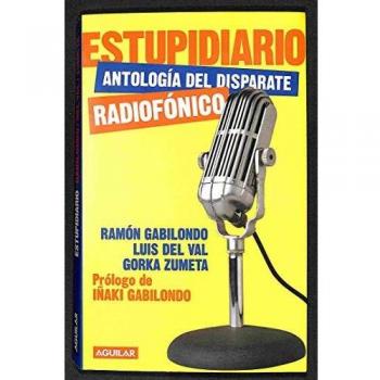 Estupidiario - antologia del disparate radiofonico