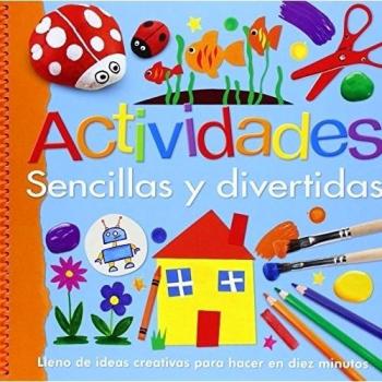 Actividades sencillas y divertidas - Aa.vv