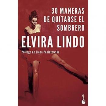 30 maneras de quitarse el sombrero - Elvira Lindo