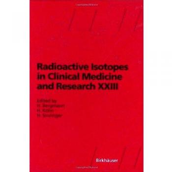 Radioactive Isotopes in Clinical Medicine and Research XXIII: Proceedings of the XXIII Badgastein Symposium