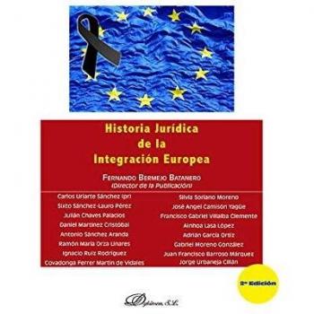 Historia Jurídica De La Integración Europea