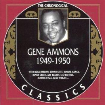 Gene Ammons Classics Collection 1949-1950