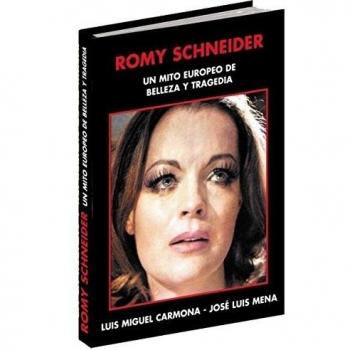 Romy Schneider. Un mito europeo de belleza y tragedia