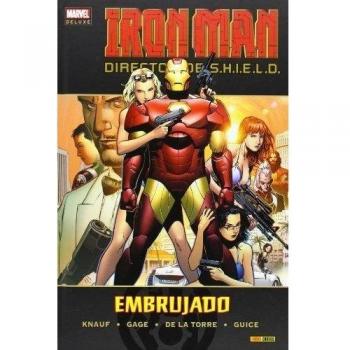 IRON MAN DIRECTOR DE SHIELD 2: EMBRUJADO - Butch Guice,roberto De La Torre,christos Gage,charles Knauf