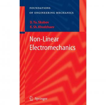 Non-Linear Electromechanics
