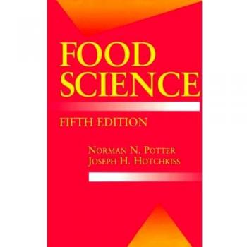 Food Science: Fifth Edition (Textbook Series)