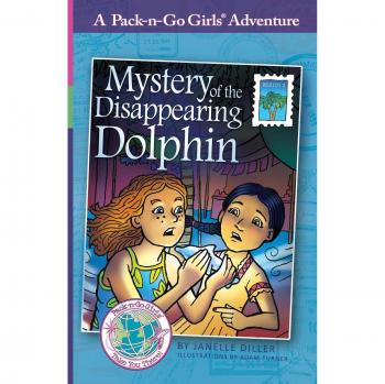 Misterio del delfín desaparecido: Aventuras Pack-n-Go Chicas, Volumen 5