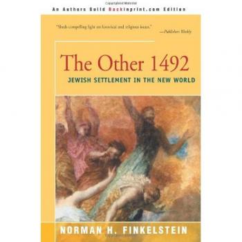 The Other 1492: Jewish Settlement in the New World