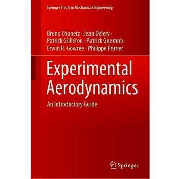 Introductory Guide to Experimental Aerodynamics (Springer Tracts in Mechanical Engineering)