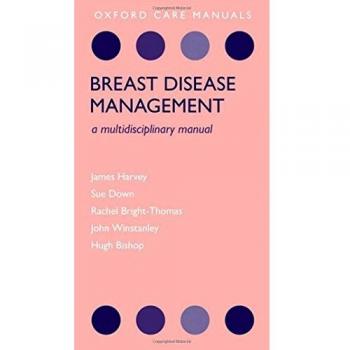 Breast Disease Management: A Multidisciplinary Manual