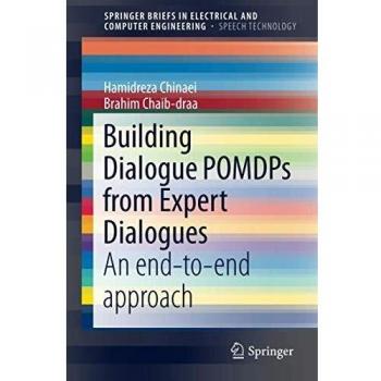 Building Dialogue POMDPs from Expert Dialogues: An end-to-end approach