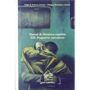 Manual de literatura española. Tomo XIII. Posguerra