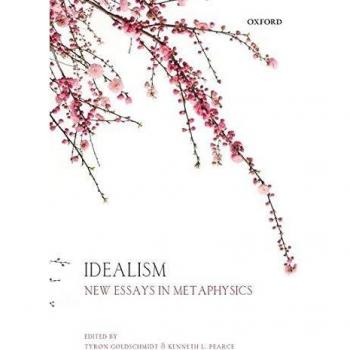 Idealism: New Essays in Metaphysics