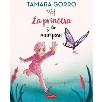 La princesa y la mariposa (HarperKids