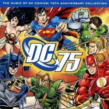 The Music Of Dc Comics: 75th Anniversary Collection