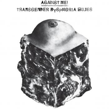 Transgender Dysphoria Blues [Vinilo]