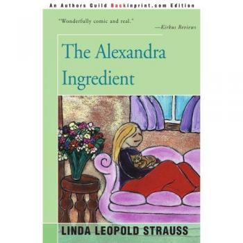 Ingrediente Alexandra - Edición en Rústica de Linda Leopold Strauss