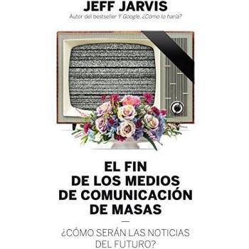El fin de los medios de comunicación de masas: ¿Cómo serán las noticias del futuro?