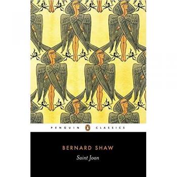Saint Joan: A Chronicle Play in Six Scenes and an Epilogue