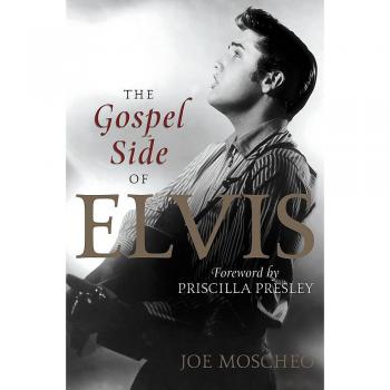 The Gospel Side of Elvis