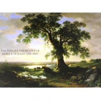 Paisajes americanos de asher b. durand
