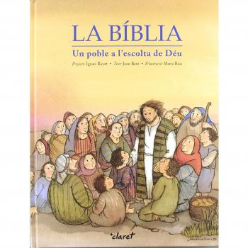 La Bíblia, un poble a l'escolta de Déu