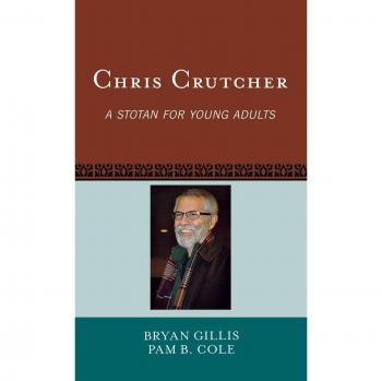 Chris Crutcher: A Stotan for Young Adults - Comprehensive Guide to Contemporary Youth Literature