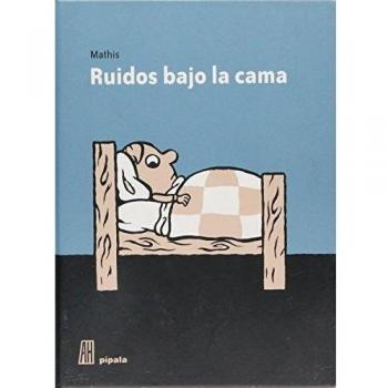 Ruidos Bajo La Cama