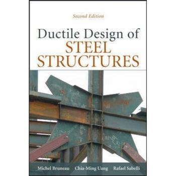 Ductile Design of Steel Structures, 2nd Edition