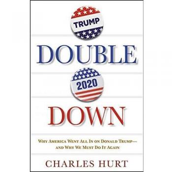 Still Winning: Why America Went All In on Donald Trump-And Why We Must Do It Again