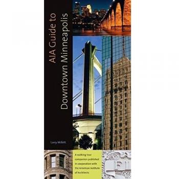 AIA Guide to Downtown Minneapolis