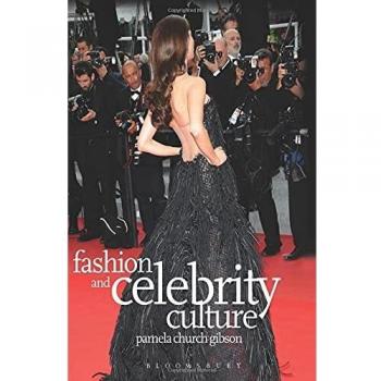 Fashion and Celebrity Culture