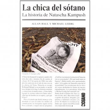 CHICA DEL SOTANO, LA: La investigación periodística del secuestro de la joven