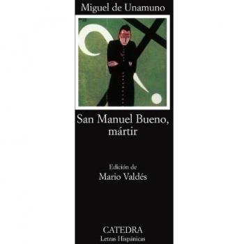 San Manuel Bueno, mártir: 95 - UNAMUNO, MIGUEL DE