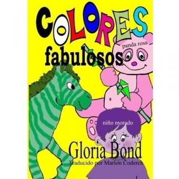 Colores Fabulosos: Volume 1