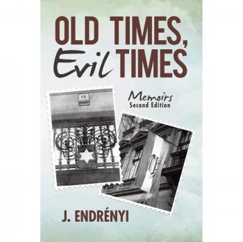 Memorias de Tiempos Antiguos y Malvados - Edición en Rústica de Endrényi, J