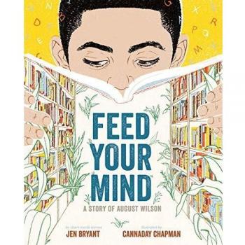 Feed Your Mind: A Story of August Wilson